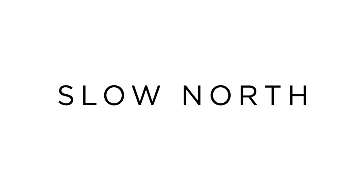 Slow North