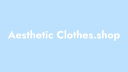 Aestheticclothes