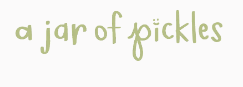Ajarofpickles