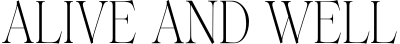 Aliveandwell