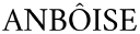 anboise