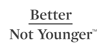 Better Not Younger