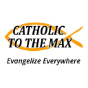 Catholic to the Max