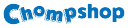 Chompshop