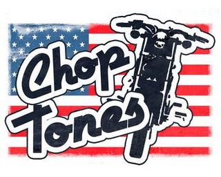 ChopTones