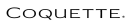 Coquette