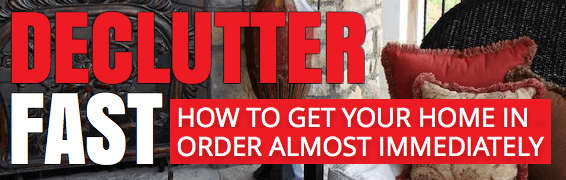 Declutter Fast