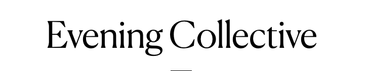 Evening Collective