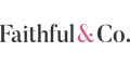 Faithful and Co
