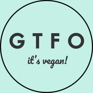 GTFO It's Vegan