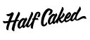 Half Caked
