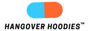 Hangover Hoodies
