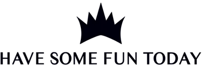 Have Some Fun Today