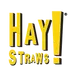 HAY! Straws