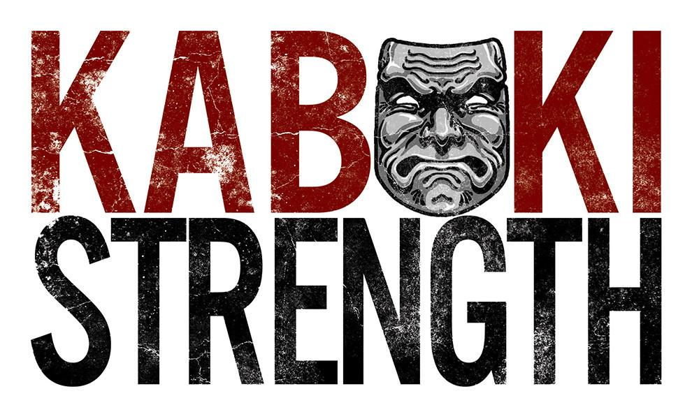 Kabuki Strength