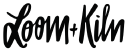 Loom + Kiln