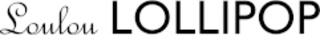 LOULOU LOLLIPOP