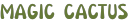 magiccactus