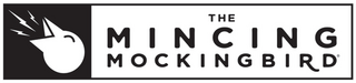 The Mincing Mockingbird
