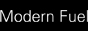 Modern Fuel