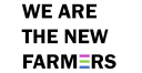 We Are The New Farmers