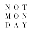 Not Monday