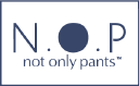 Not Only Pants