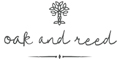 Oak and Reed