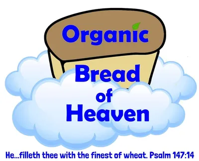 Organic Bread of Heaven