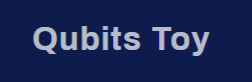 Qubits Toy