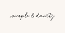 Simple & Dainty