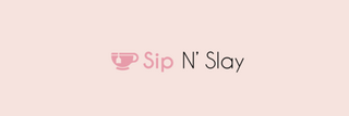 Sip N' Slay Tea