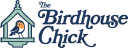The Birdhouse Chick