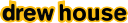 Thehouseofdrew