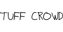 Tuff Crowd