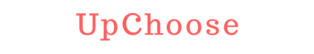 UpChoose