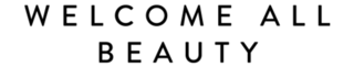 Welcome All Beauty