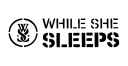 While She Sleeps