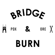 Bridge & Burn