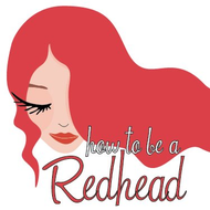 How To Be A Redhead