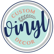 Custom Vinyl Decor
