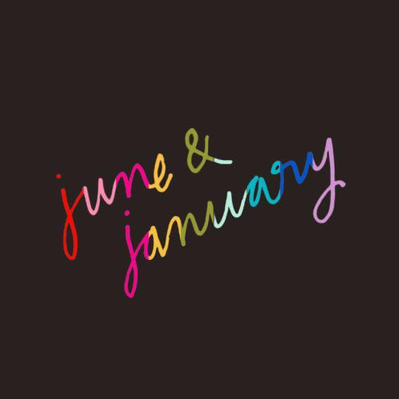 June & January