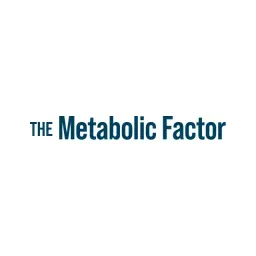 The Metabolic Factor