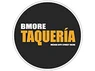 BMORE Taqueria