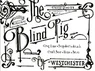 The Blind Pig of Westchester