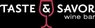 Taste and Savor