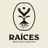 Raices Mexican Cantina