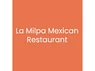 La Milpa Mexican Restaurant