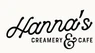 Hanna's Creamery & Cafe