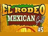 El Rodeo Mexican Grill 5
